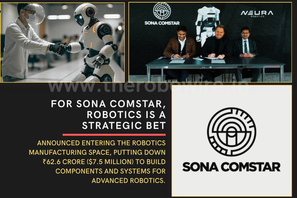 Sona Comstar Enters Robotics Mfg, Invests INR 62.6 Cr The Robo Wire