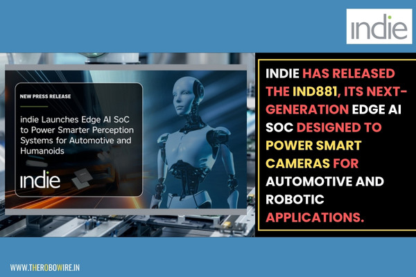 Next-generation edge AI system-on-chip iND881by indie The Robo Wire