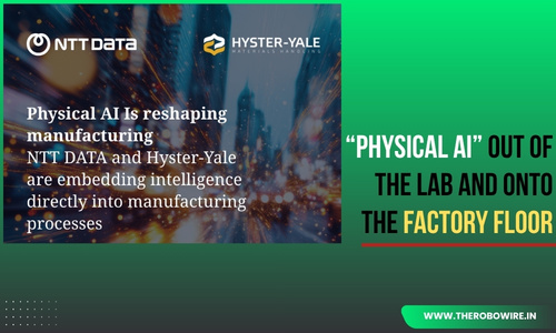 NTT DATA, Hyster-Yale bring physical AI to the factory floor The Robo Wire