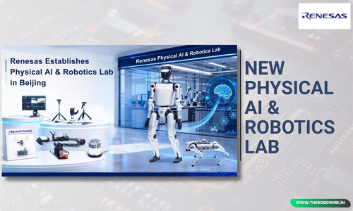 Renesas Physical AI & Robotics Lab in Beijing for customers The Robo Wire